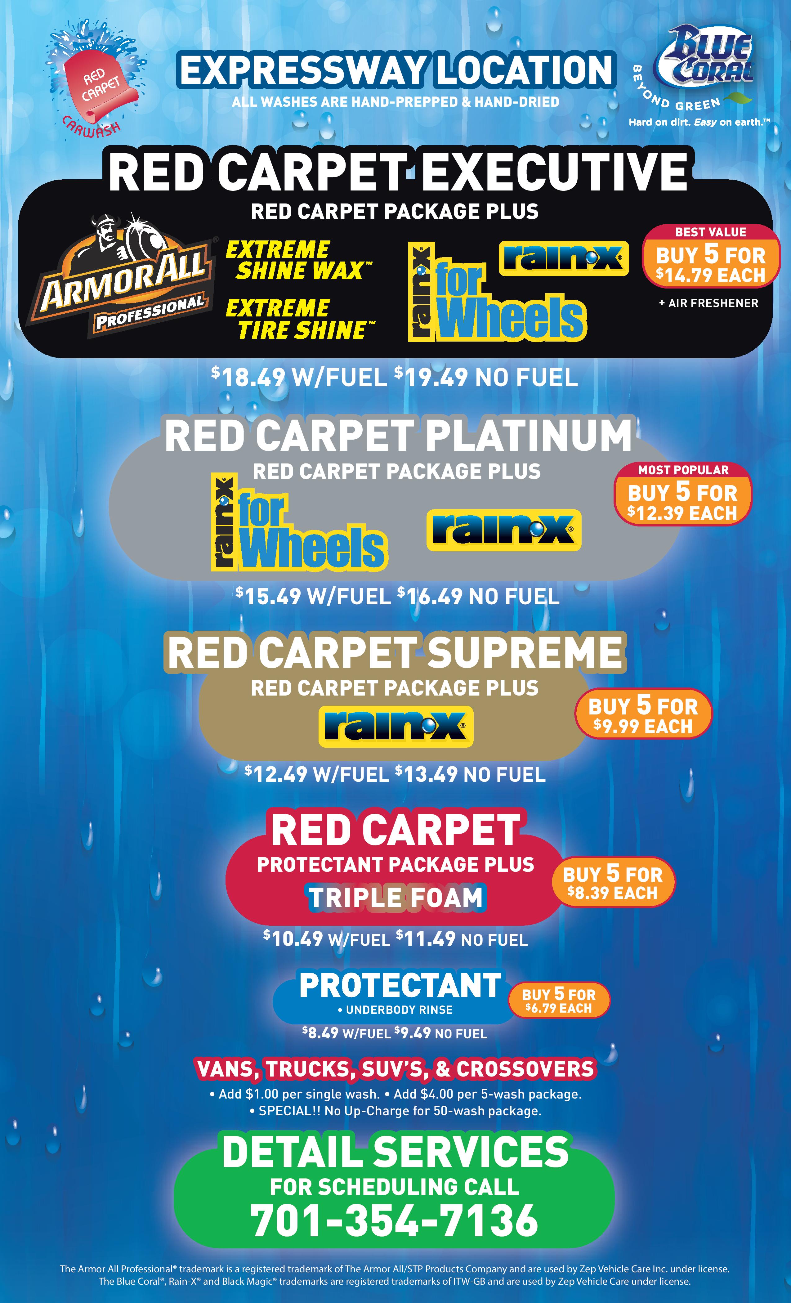 Red carpet coupons Red Carpet Car Wash features can be tailored especially for how you’d like your car to look and feel. Every experience with Red Carpet Car Wash should be special. Use Red Carpet Car Wash coupon codes at checkout to take advantage of washes and add-ons that are fantastic to take advantage of and will save you money.